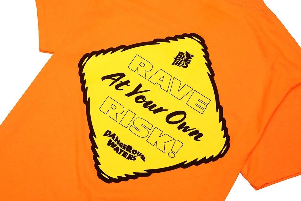 Rave at Your Own Risk T-Shirt