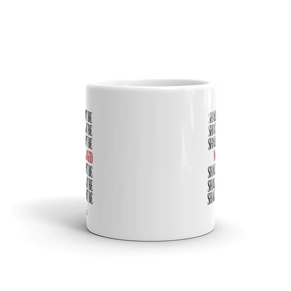 Shall Not Be Infringed Mug